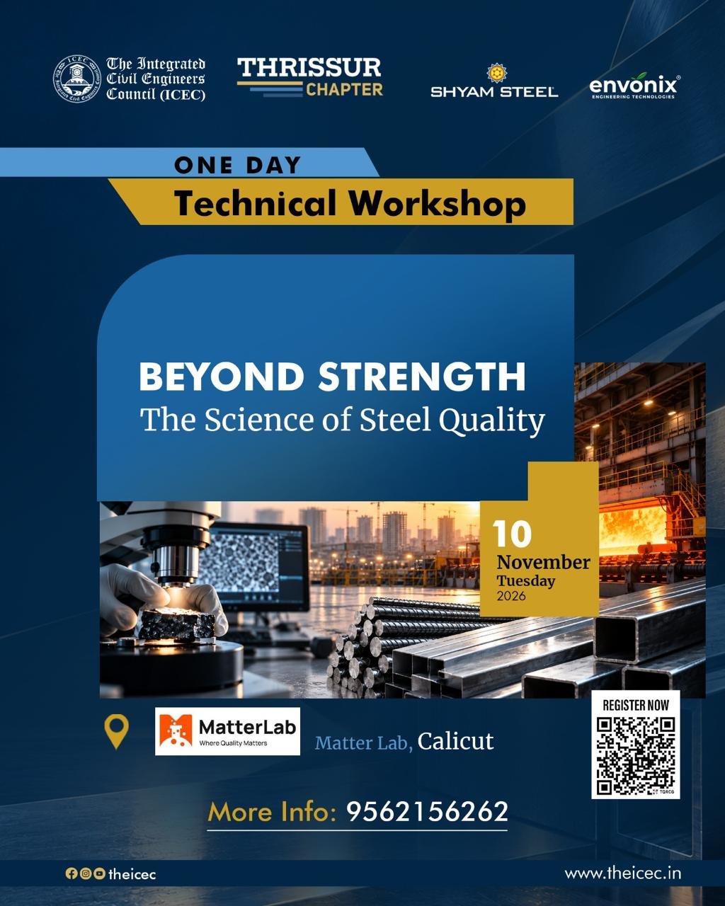 ICEC Thrissur Chapter one day technical workshop poster: Beyond Strength, The Science of Steel Quality, 10 November 2026, MatterLab Calicut